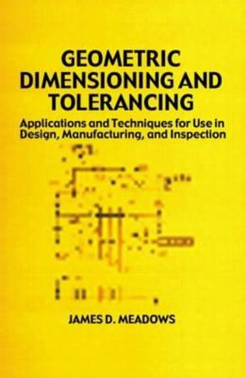 Geometric Dimensioning and Tolerancing