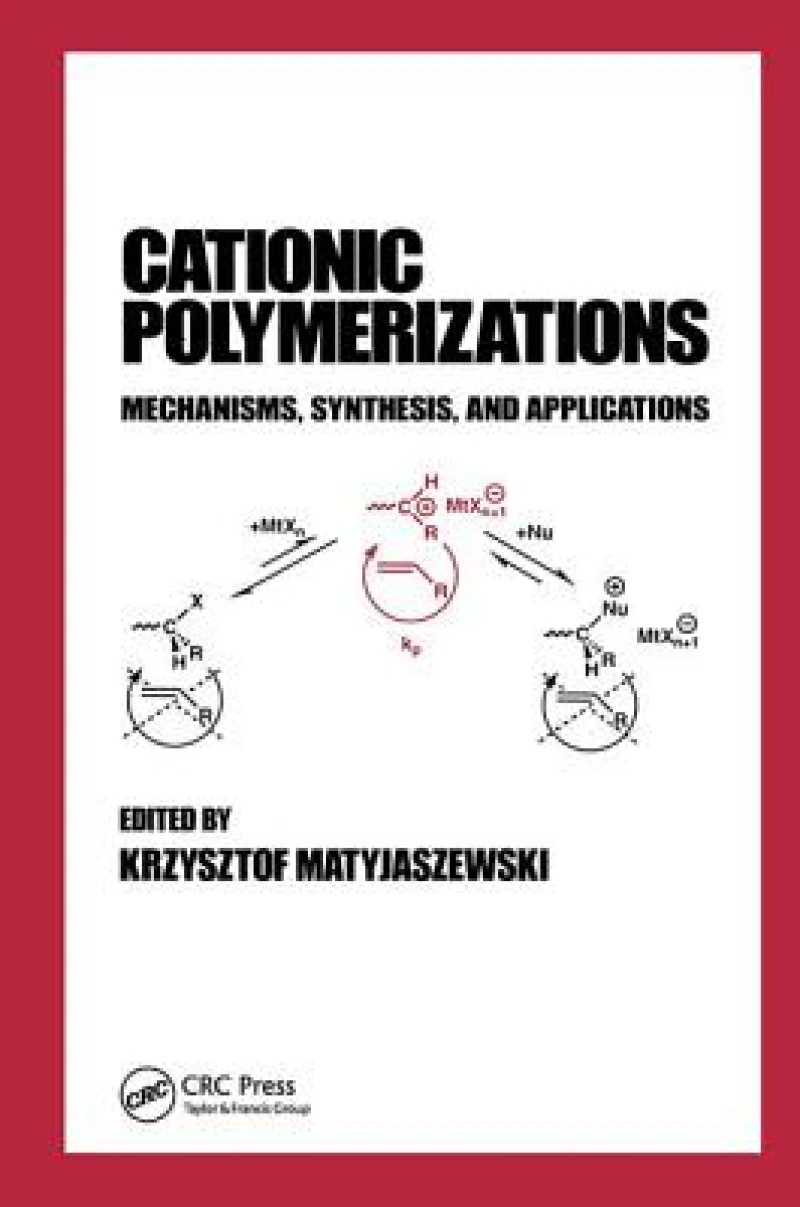 Cationic Polymerizations