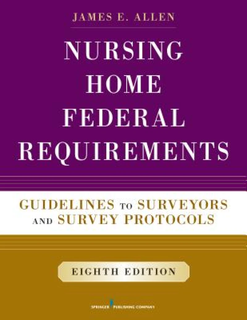 Nursing Home Federal Requirements