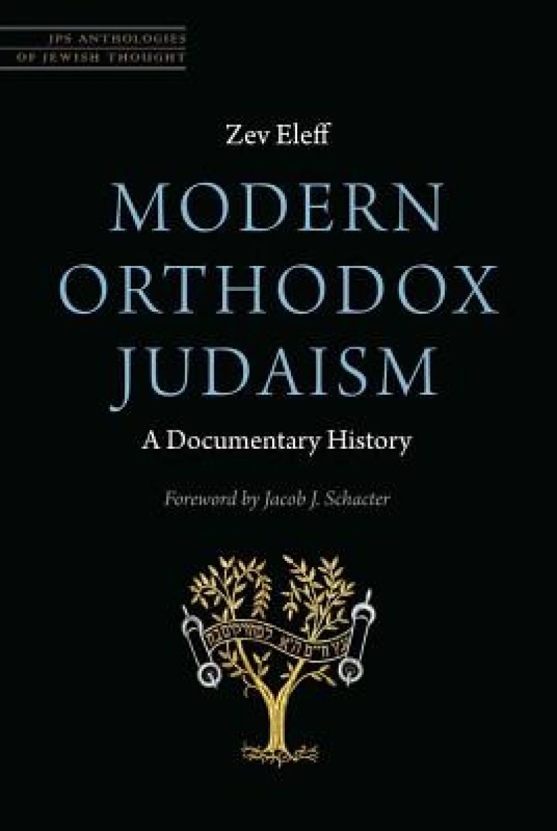 Modern Orthodox Judaism: a Documentary History