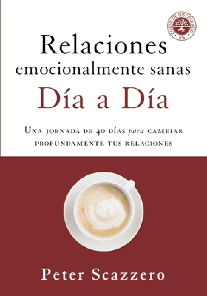 Relaciones emocionalmente sanas - Dia a dia