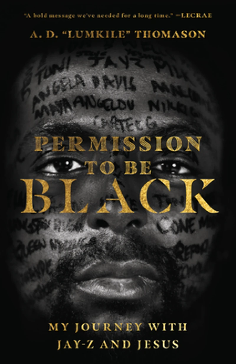 Permission to Be Black – My Journey with Jay–Z and Jesus