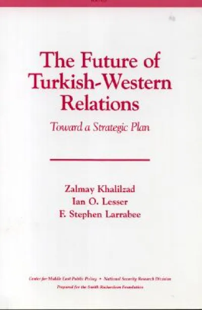 The Future of Turkish-Western Relations