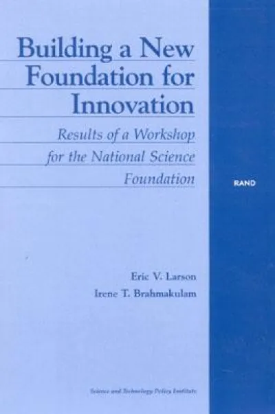 Building a New Foundation for Innovation