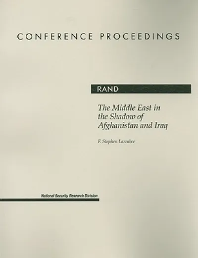 The Middle East in the Shadow of Afghanistan and Iraq