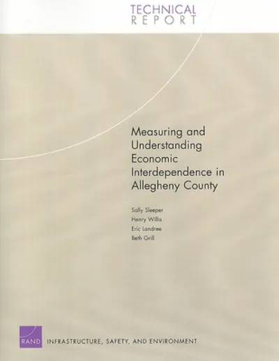Measuring and Understanding Economic Interdependence in Allegheny County