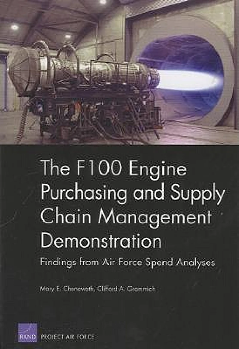 The F100 Engine Purchasing and Supply Chain Management Demonstration