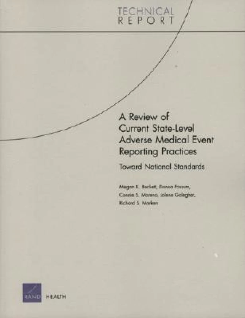 A Review of Current State-level Adverse Medical Event Reporting Practices