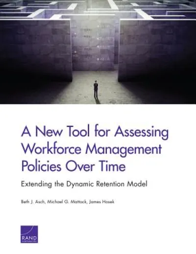 A New Tool for Assessing Workforce Management Policies Over Time