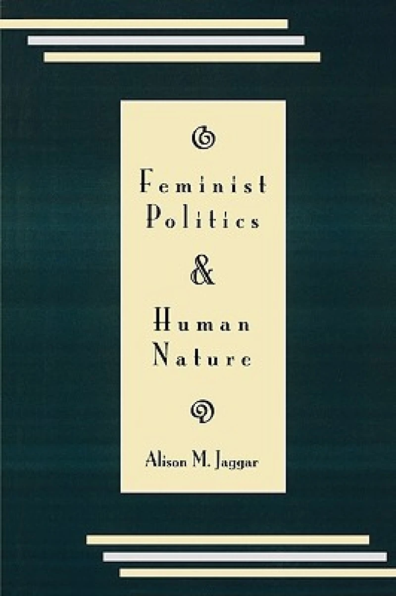 Feminist Politics and Human Nature (Philosophy and Society)