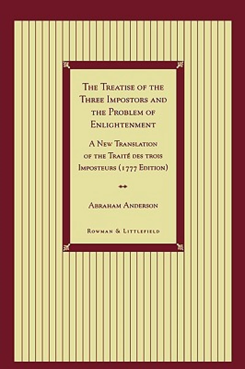 The Treatise of the Three Impostors and the Problem of Enlightenment