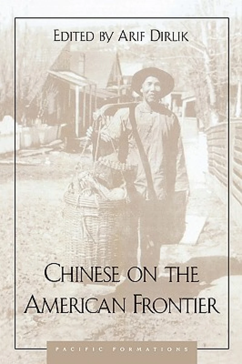 Chinese on the American Frontier