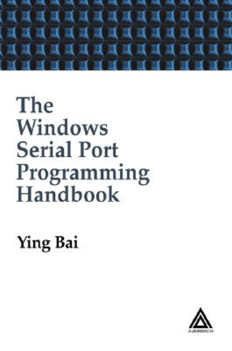 The Windows Serial Port Programming Handbook