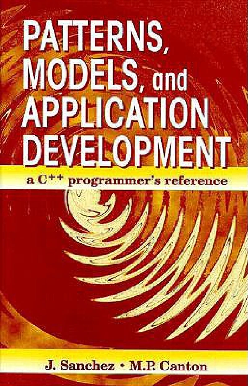 Patterns, Models, and Application Development