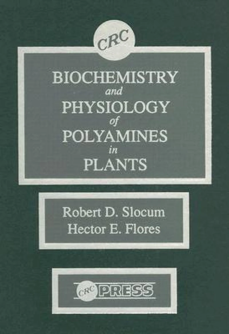 Biochemistry and Physiology of Polyamines in Plants