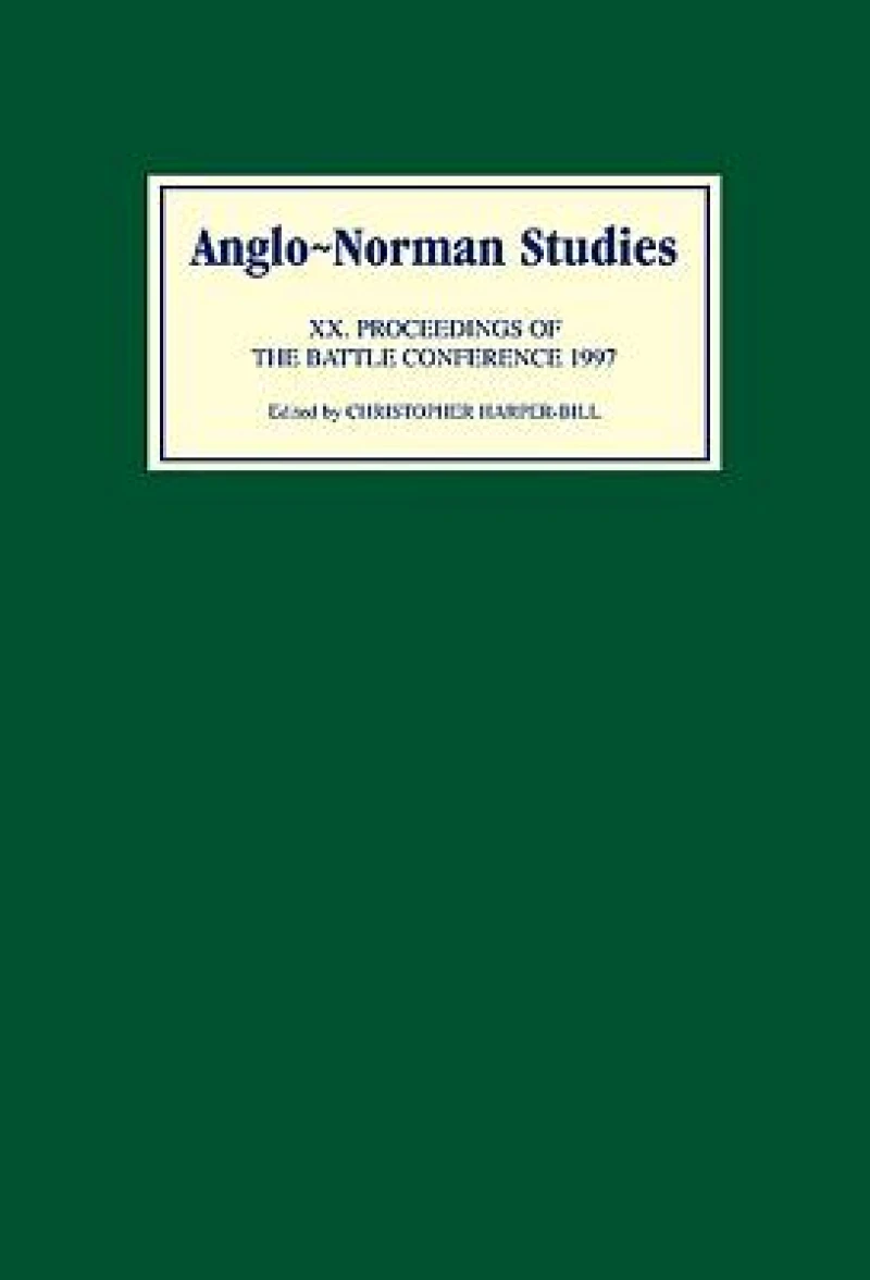 Anglo-Norman Studies XX