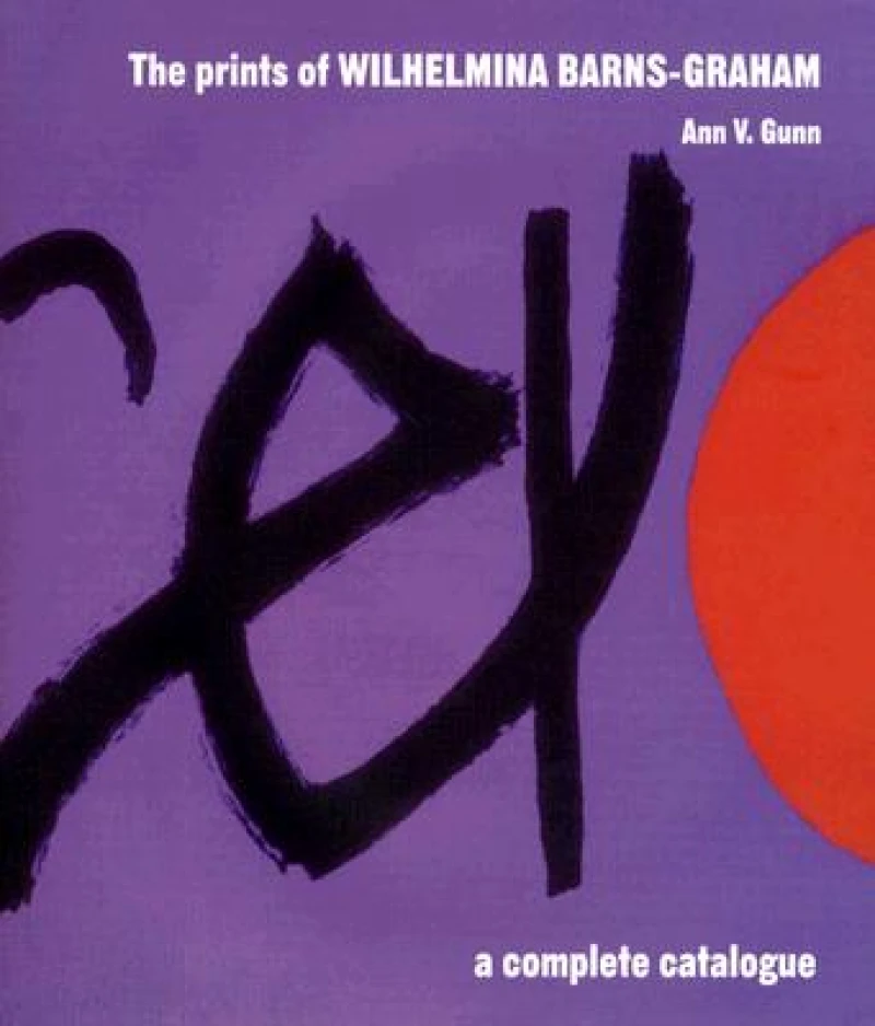 The Prints of Wilhelmina Barns-Graham