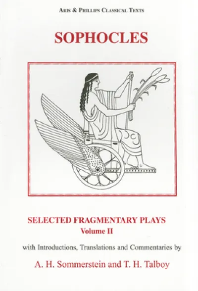 Sophocles: Selected Fragmentary Plays, Volume 2