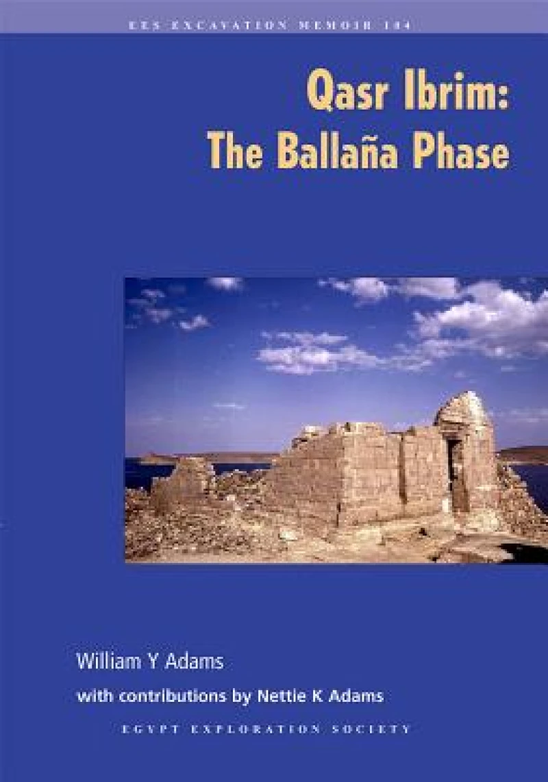 Qasr Ibrim: The Balla?a Phase
