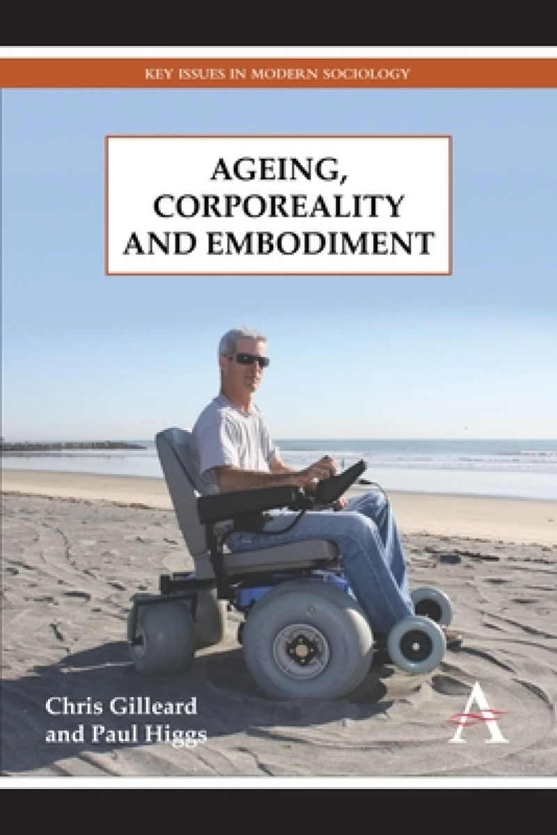 Ageing, Corporeality and Embodiment