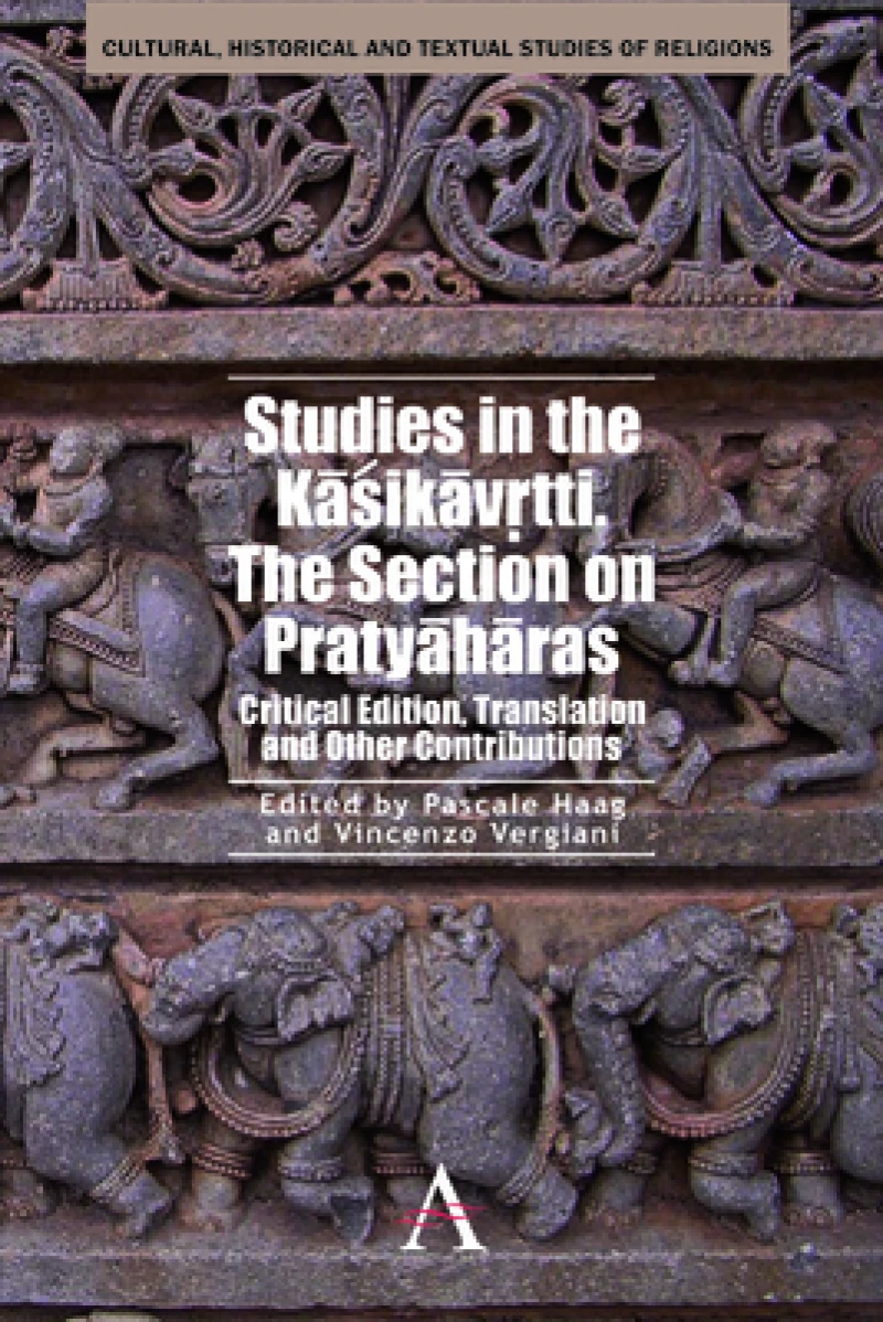 Studies in the Kasikavrtti. The Section on Pratyaharas