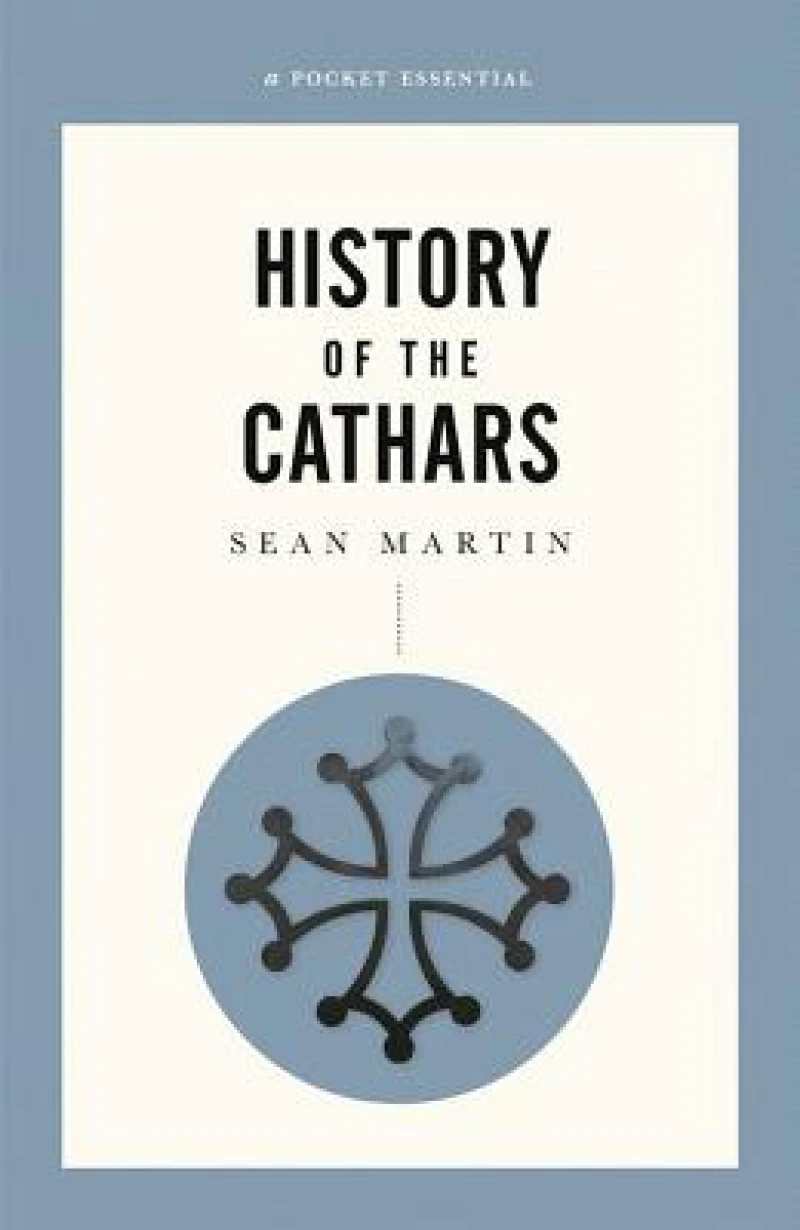 A Short History Of The Cathars