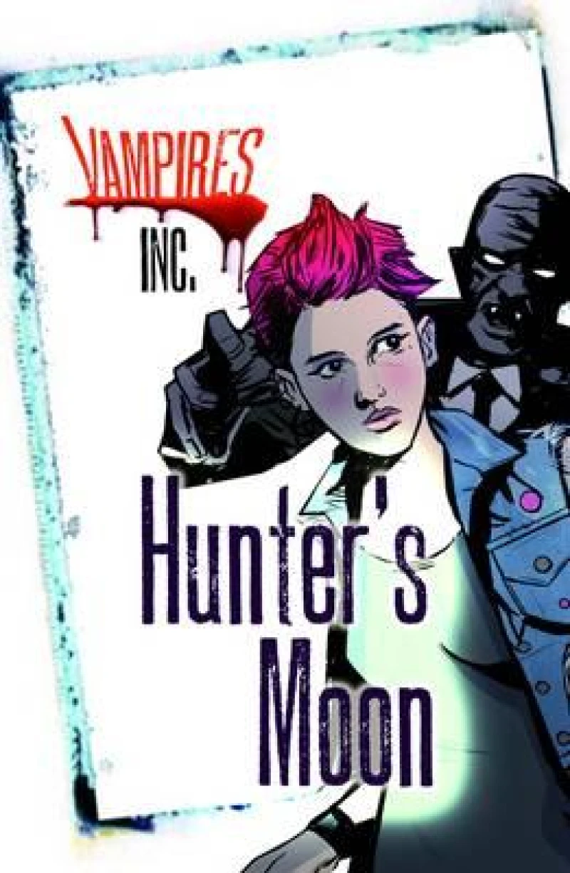 Vampires Inc: Hunter's Moon