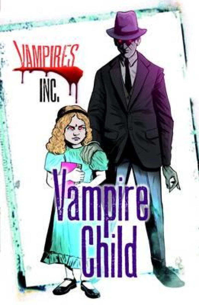 Vampires Inc: Vampire Child