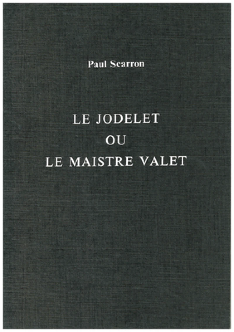 Le Jodelet ou le Maistre Valet