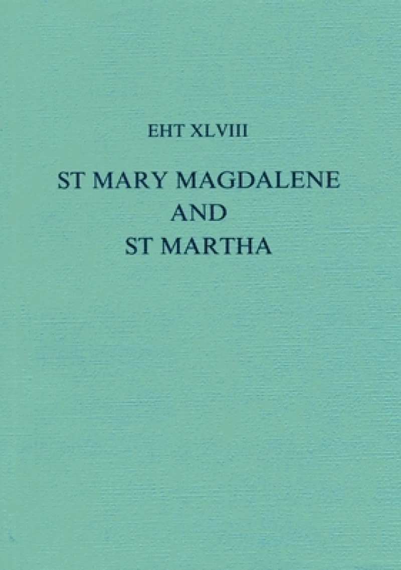 Lives Of St Mary Magdalene And St Martha