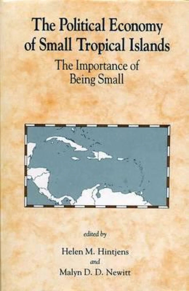 The Political Economy of Small Tropical Islands
