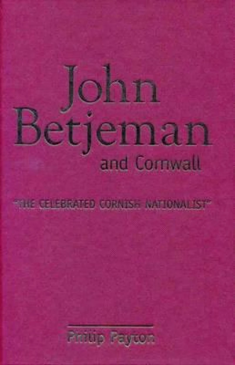 John Betjeman and Cornwall