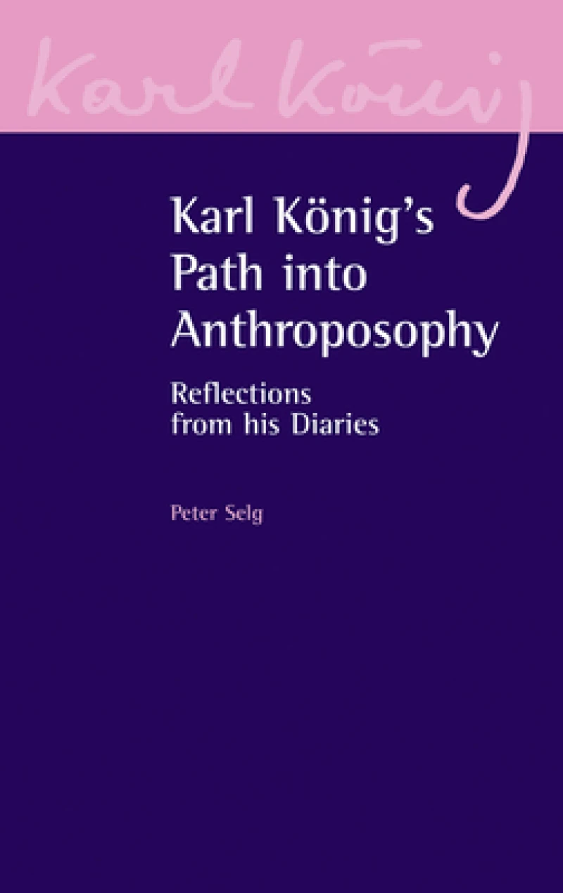 Karl Konig's Path into Anthroposophy