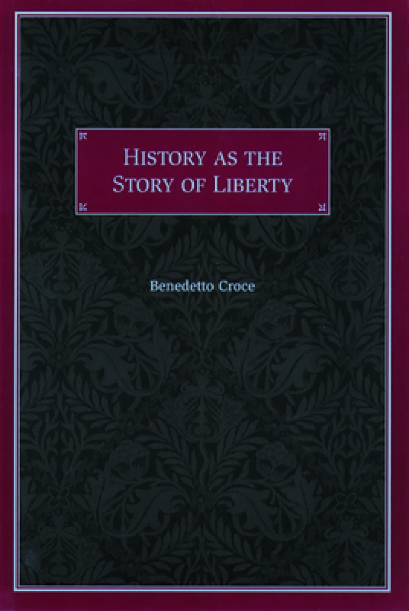 History as the Story of Liberty