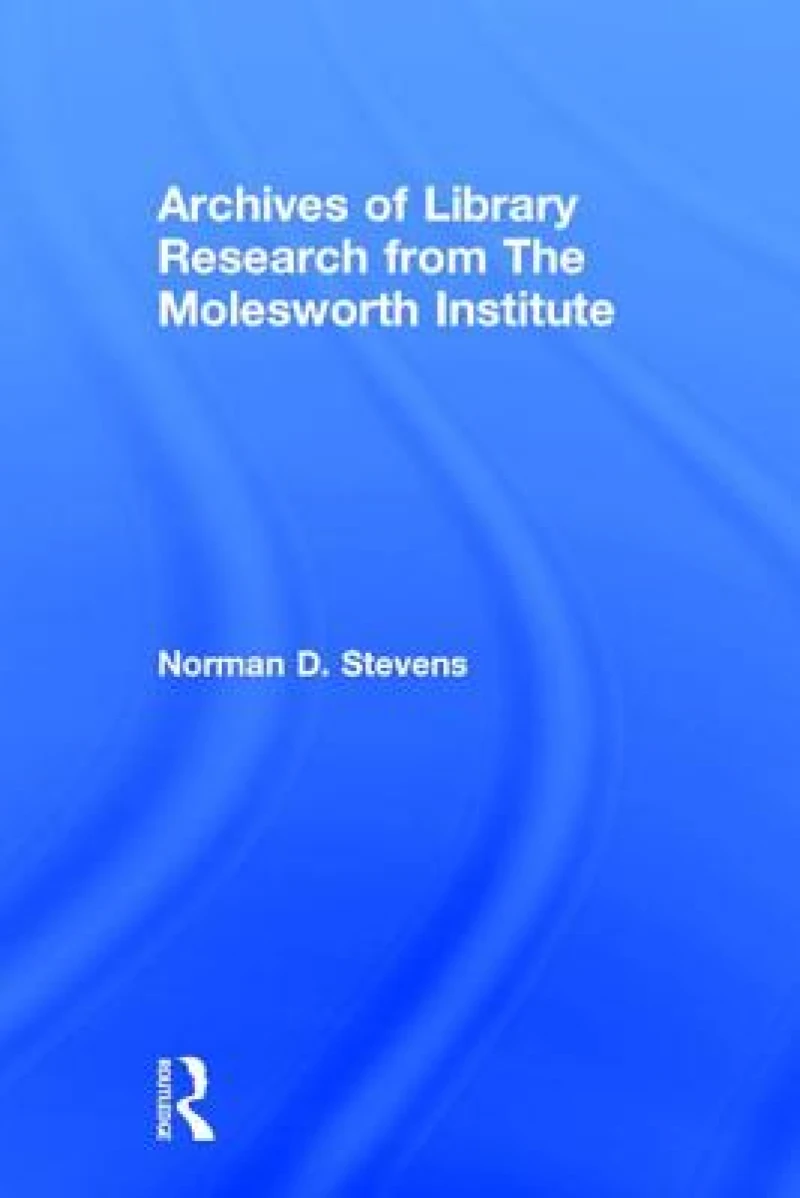 Archives of Library Research From the Molesworth Institute