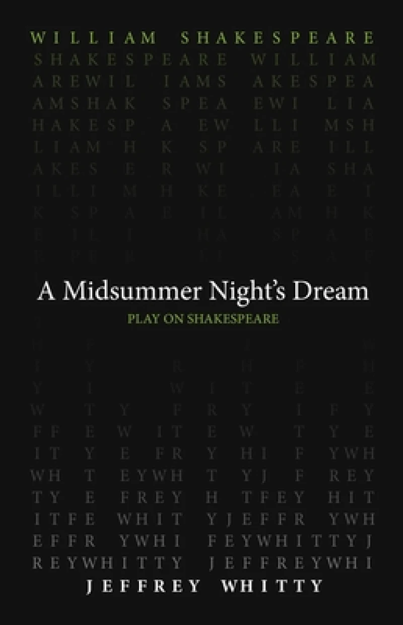 A Midsummer Night`s Dream