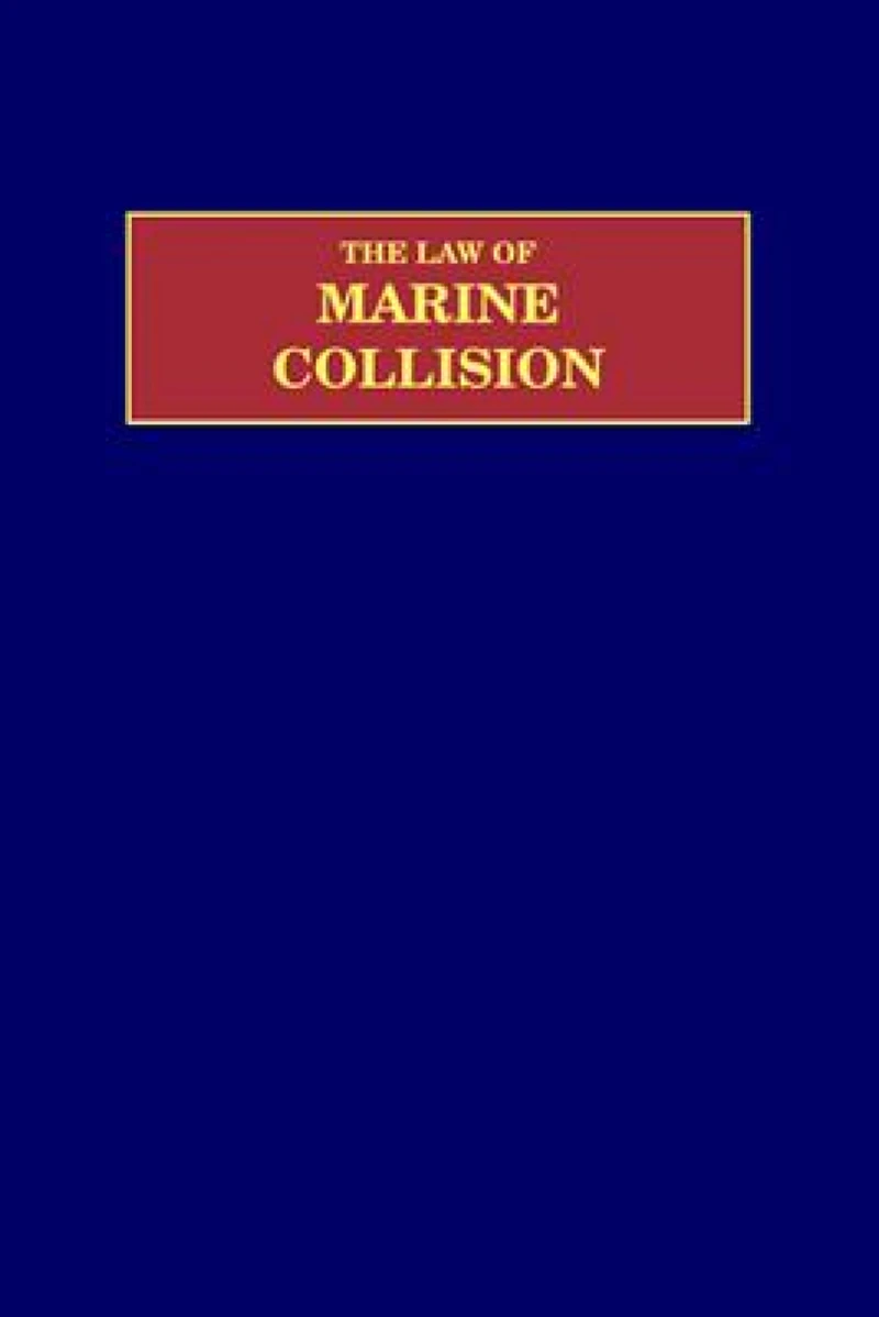The Law of Marine Collision