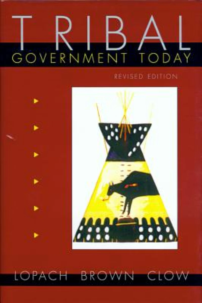Tribal Government Today