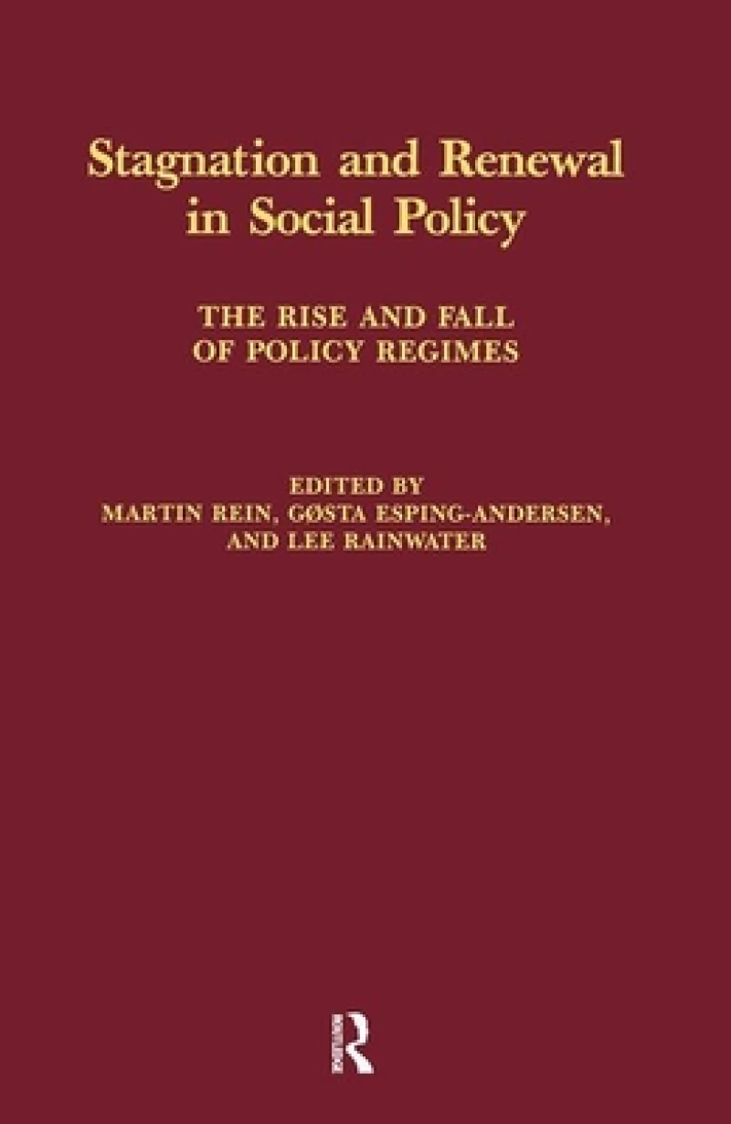 Stagnation and Renewal in Social Policy