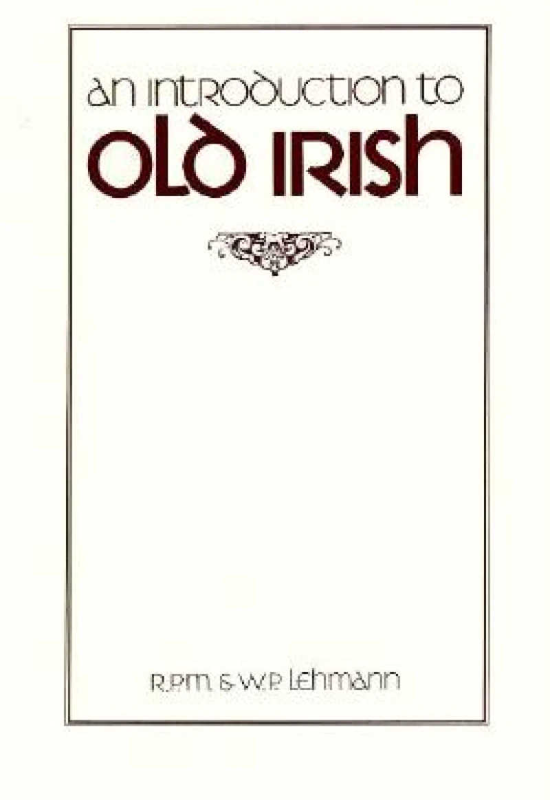 An Introduction to Old Irish