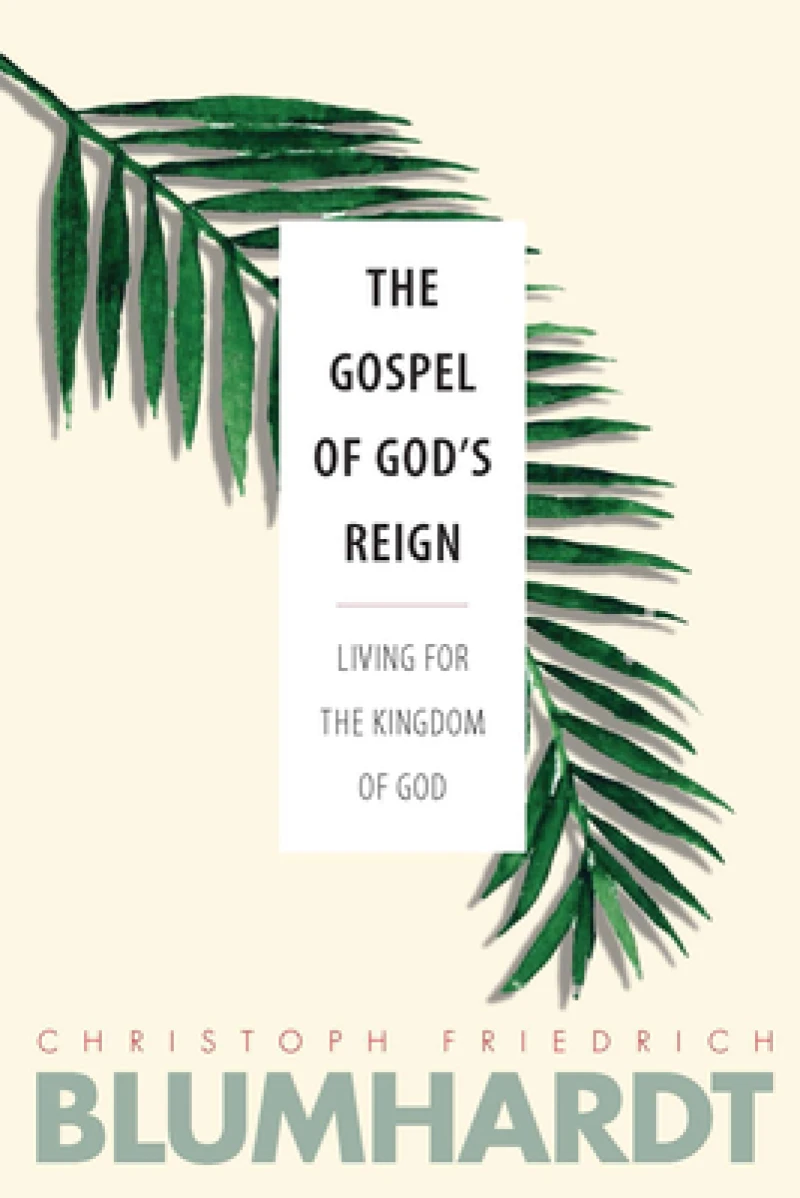 The Gospel of God’s Reign