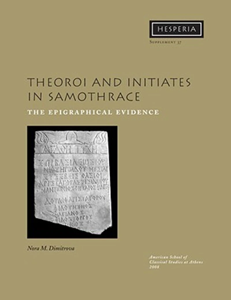 Theoroi and Initiates in Samothrace
