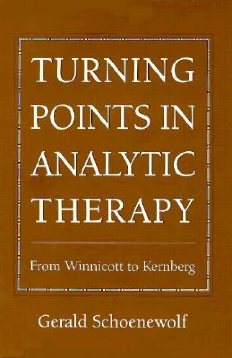 Turning Points in Analytic Therapy
