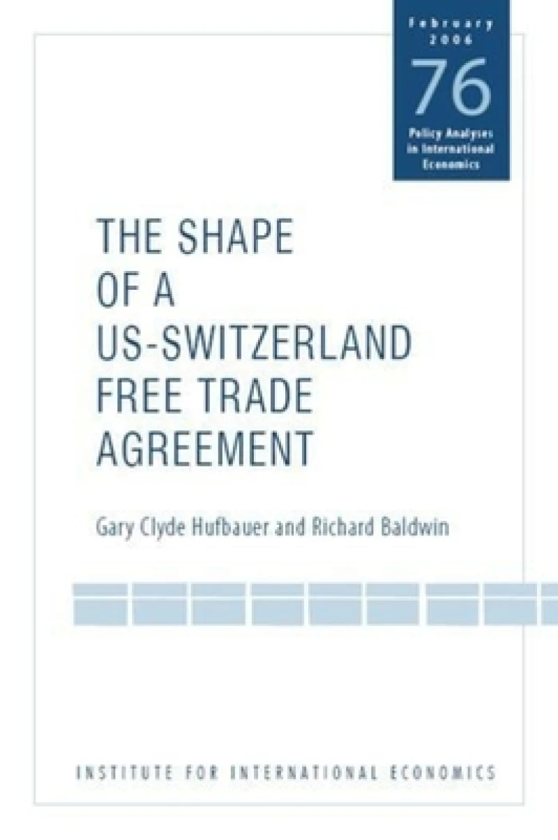 The Shape of a Swiss–US Free Trade Agreement