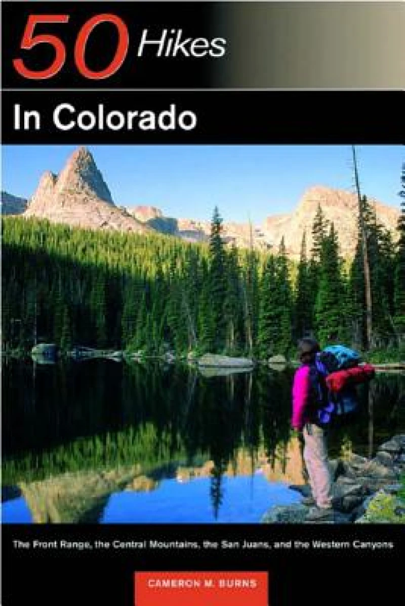 Explorer's Guide 50 Hikes in Colorado