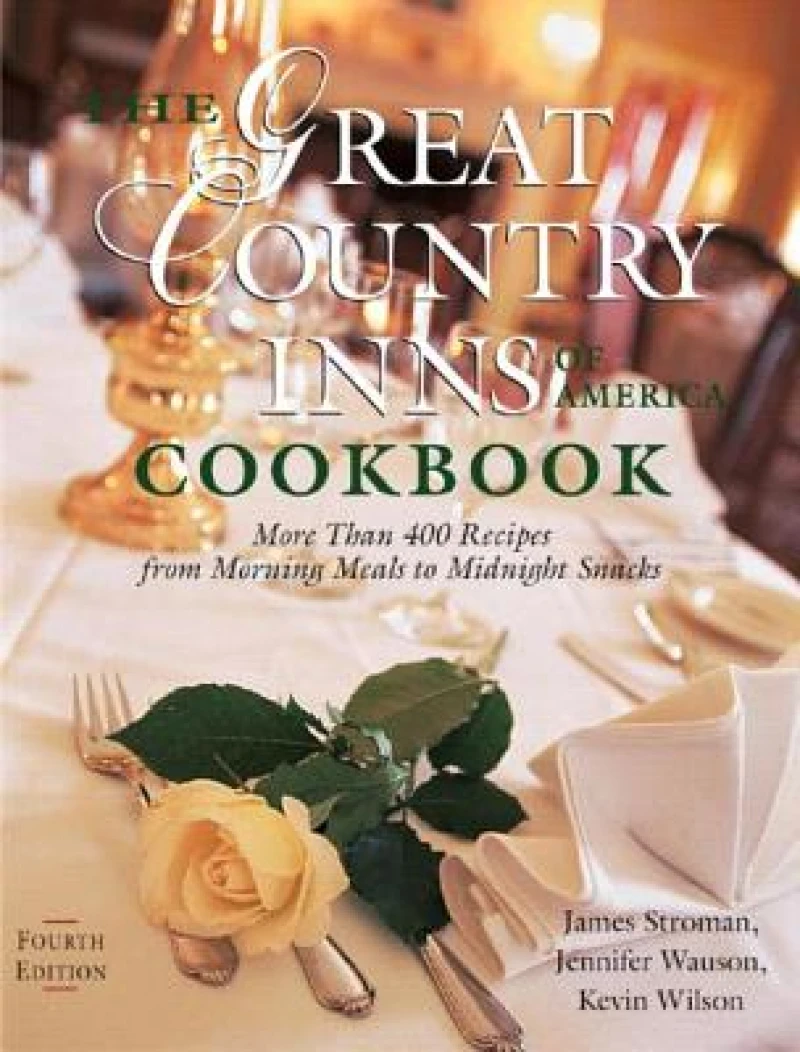 The Great Country Inns of America Cookbook
