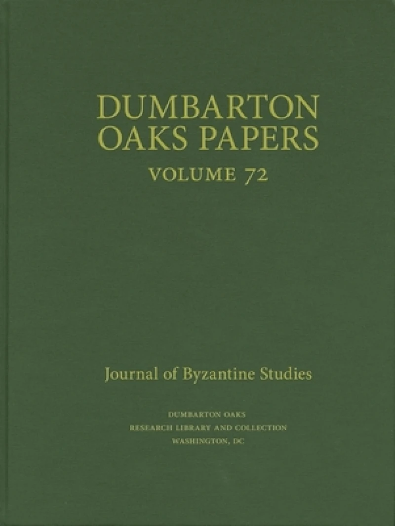 Dumbarton Oaks Papers, 72
