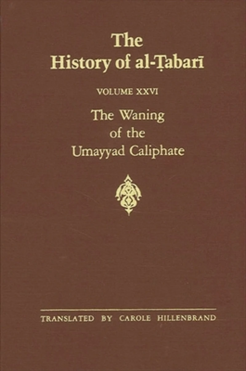 The History of al-Tabari Vol. 26