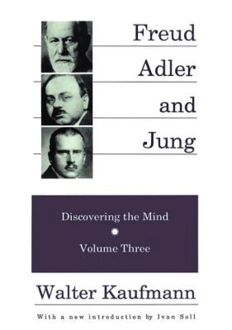 Freud, Alder, and Jung