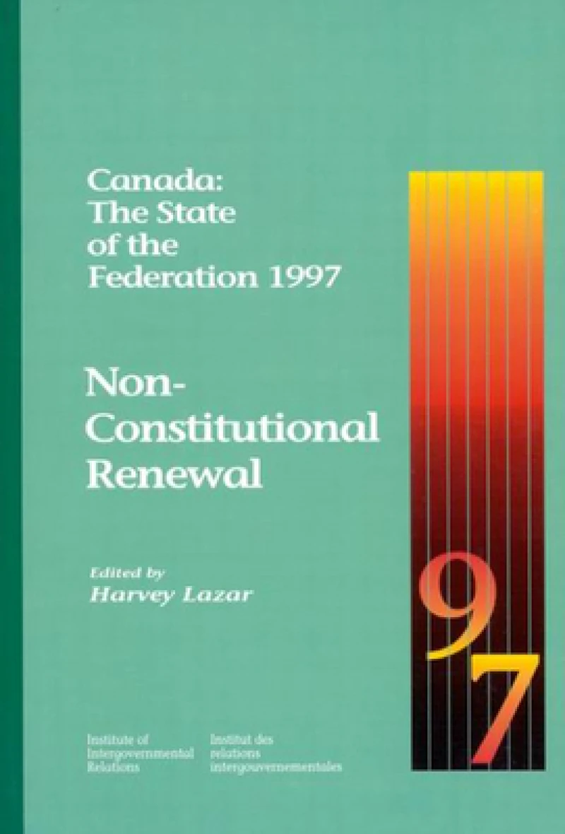 Canada: the State of the Federation 1997